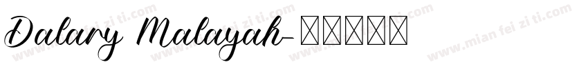 Dalary Malayah字体转换